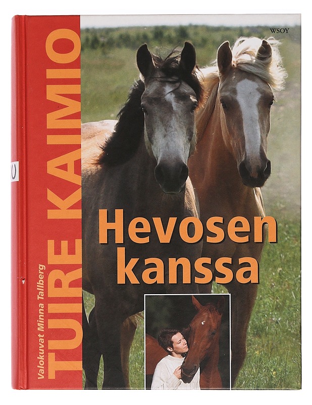 Hevosen kanssa - Kaimio, Tuire - Tietokirjat ja oppaat - 10105468230 - 0