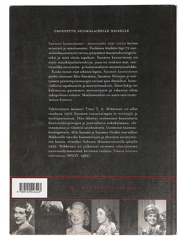 Suomen kauneimmat - Timo T. A. Mikkonen - Elämäkerrat ja muistelmat - 10105468242 - 1