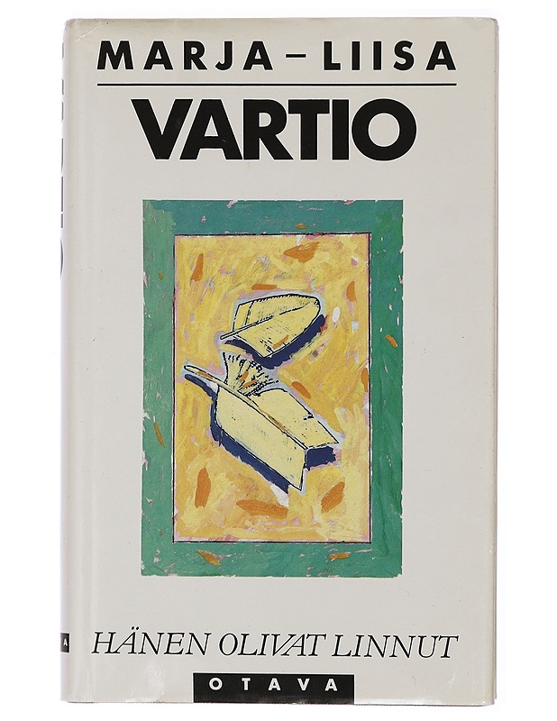 Hänen olivat linnut : romaani - Marja-Liisa Vartio - Romaanit ja novellit - 10105468236 - 0