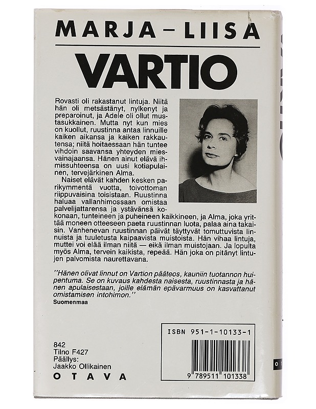 Hänen olivat linnut : romaani - Marja-Liisa Vartio - Romaanit ja novellit - 10105468236 - 1