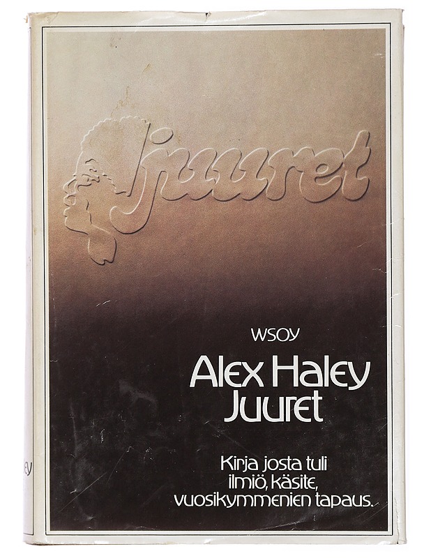Juuret - Haley, Alex - Romaanit ja novellit - 10105468246 - 0