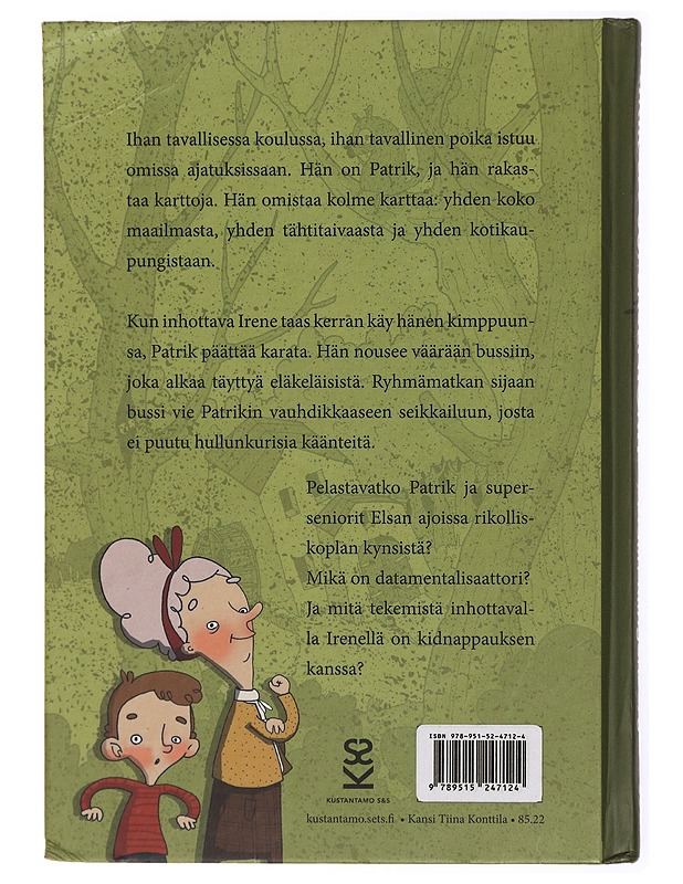 Patrik ja superseniorit, Osa 1: Seniorivoimaa! - Klingenberg, Malin - Lastenkirjat - 10105468264 - 1