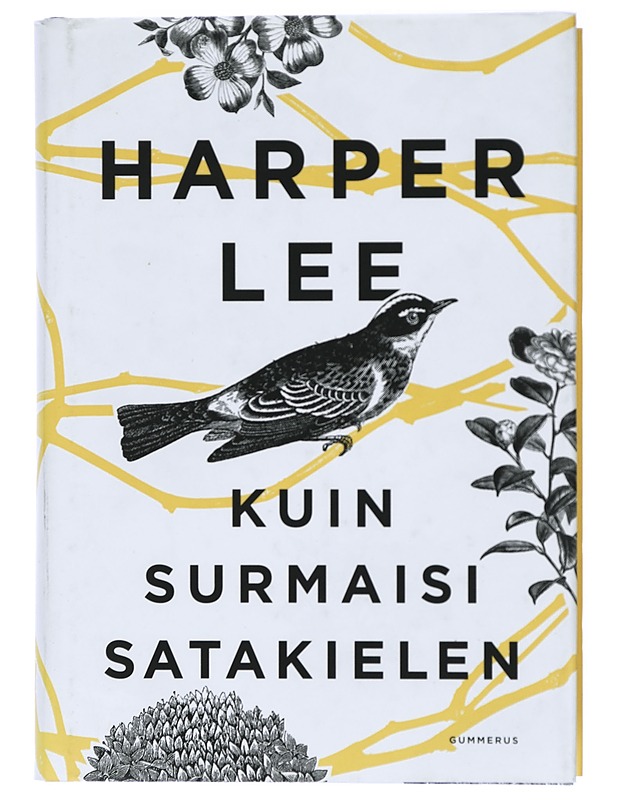Kuin surmaisi satakielen - Lee, Harper - Romaanit ja novellit - 10105468282 - 0