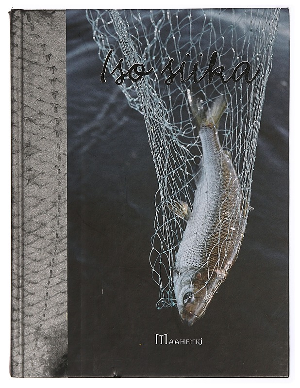 Iso siika - Oino, Lauri - Tietokirjat ja oppaat - 10105468283 - 0