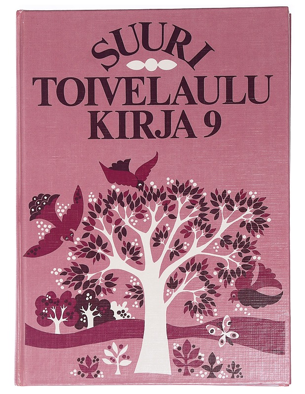 Suuri toivelaulukirja 9 - Aapeli Vuoristo - Musiikki- ja elokuvakirjat - 10105468330 - 0