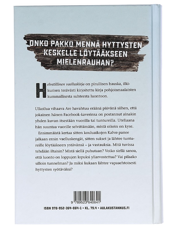 Helvetillinen vaelluskirja - Kalvø, Are - Elämäkerrat ja muistelmat - 10105468383 - 1