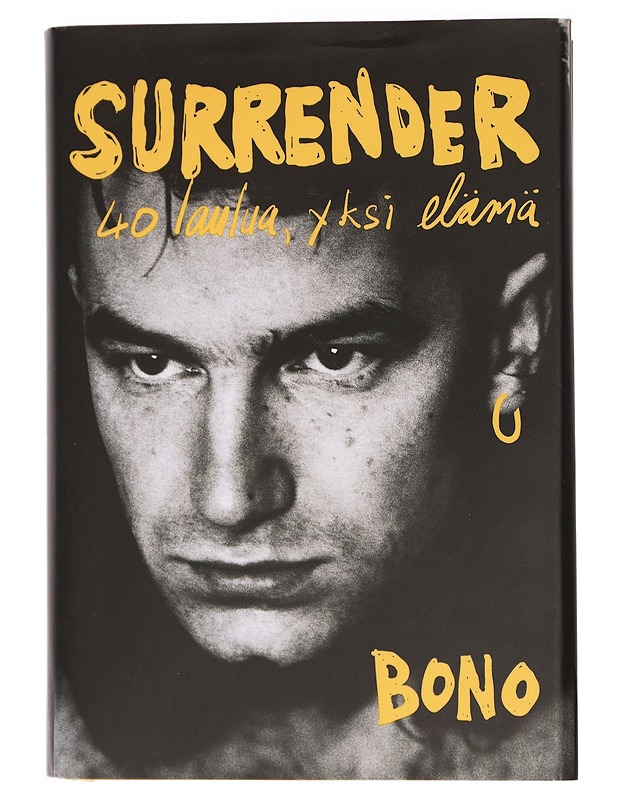 Surrender / 40 laulua, yksi elämä - Bono - Musiikki- ja elokuvakirjat - 10105468387 - 0