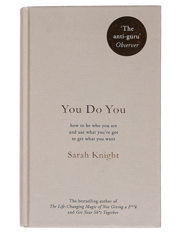 You Do You - Sarah Knight - Hyvinvointikirjat - 10105468459 - 0