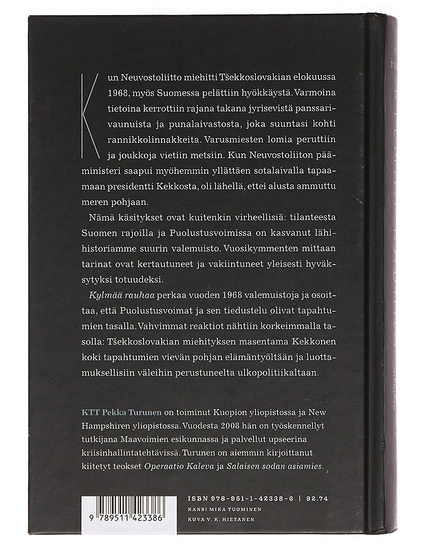 Kylmää rauhaa - Pekka Turunen - Historiakirjat - 10105468520 - 1