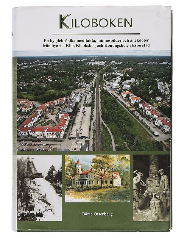 Kiloboken - Österberg, Börje - Historiakirjat - 10105468545 - 0