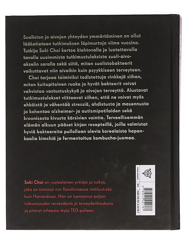 Suolistovallankumous : näin suolistobakteerit vahvistavat aivojasi - Choi, Soki - Tietokirjat ja oppaat - 10105468552 - 1