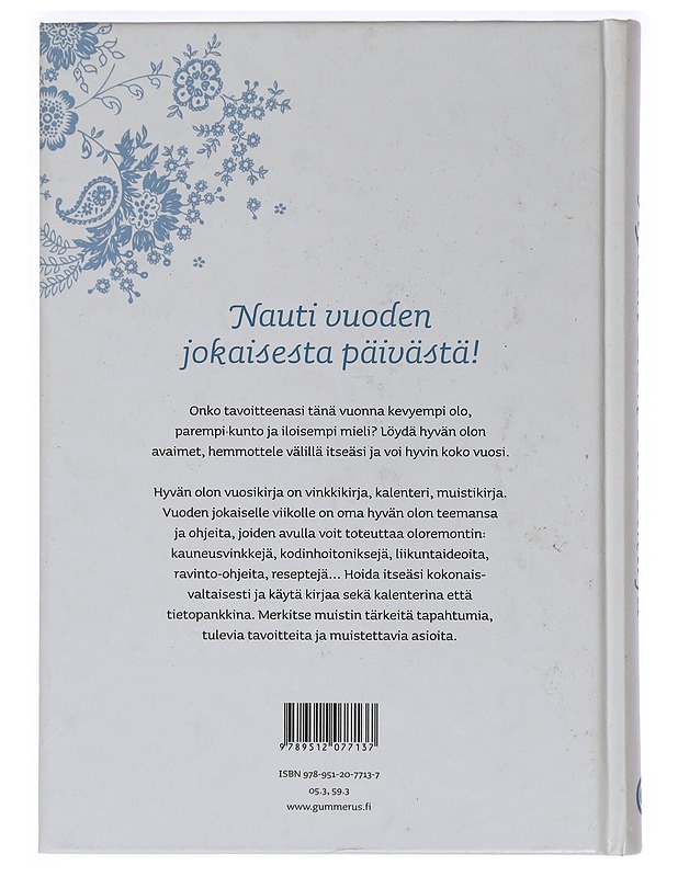 Hyvän olon vuosikirja : vinkkejä hyvään arkeen - Bergius, Heli - Hyvinvointikirjat - 10105468600 - 1