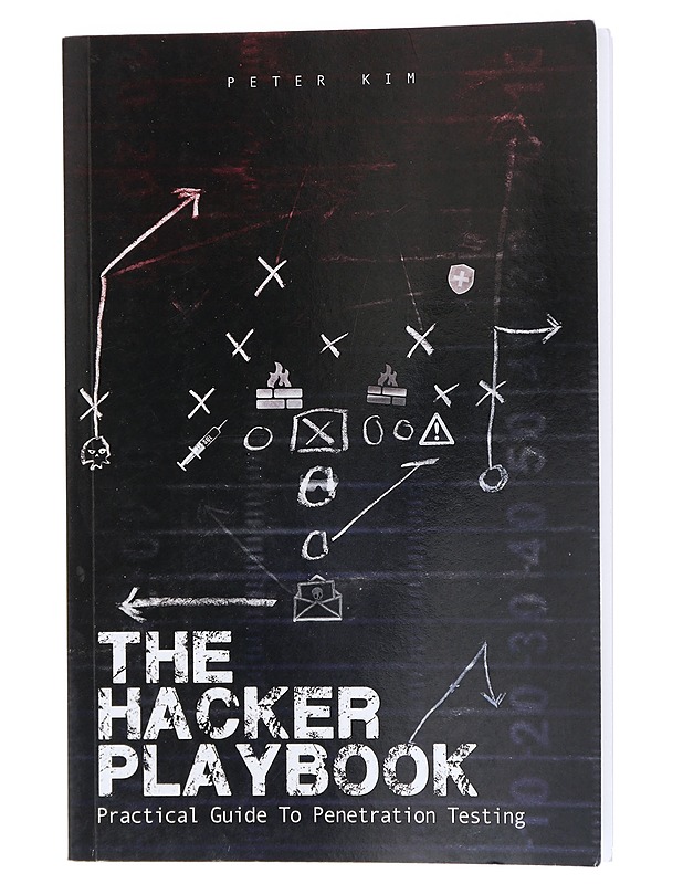 The hacker playbook : practical guide to penetration testing - Peter Kim - Tietokirjat ja oppaat - 10105468612 - 0