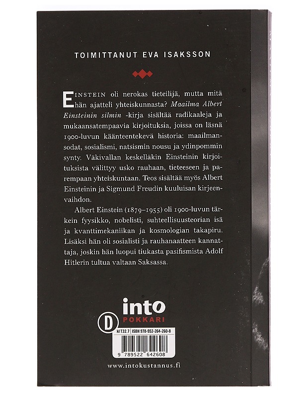 Maailma Albert Einsteinin silmin : kirjoituksia rauhasta, tieteestä ja yhteiskunnasta - Einstein, Albert - Tietokirjat ja oppaat - 10105468614 - 1
