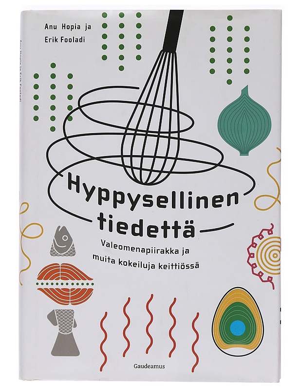 Hyppysellinen tiedettä - Hopia, Anu - Ruokakirjat - 10105468628 - 0