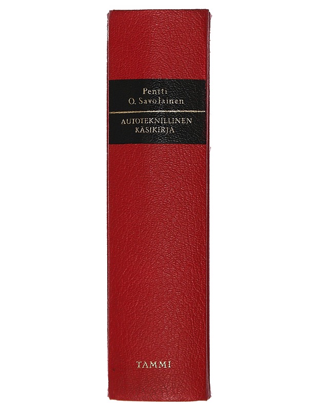 Autoteknillinen käsikirja - Pentti O. Savolainen - Harrastekirjat - 10105468637 - 1