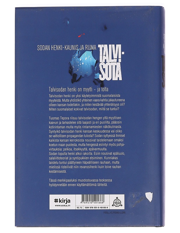 Sodan henki : kaunis ja ruma talvisota - Tuomas Tepora - Historiakirjat - 10105468652 - 1