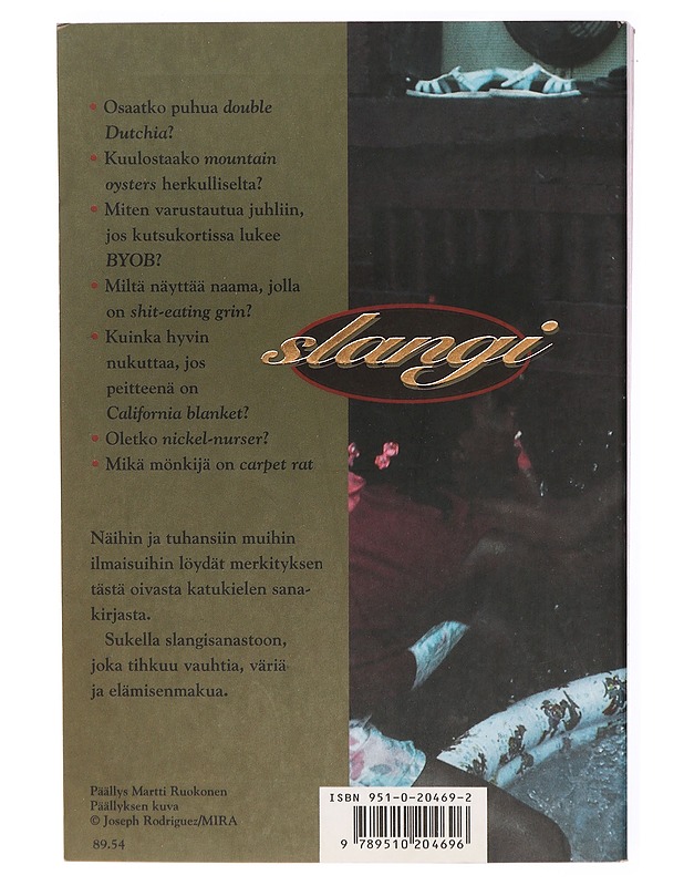 Slangi : amerikanenglannin slangisanakirja - Ilkka Rekiaro - Tietokirjat ja oppaat - 10105468657 - 1