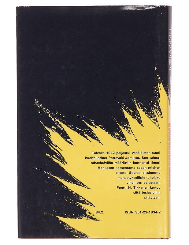 Sissi-isku huoltokeskukseen - Pentti H. Tikkanen - Tietokirjat ja oppaat - 10105468685 - 1