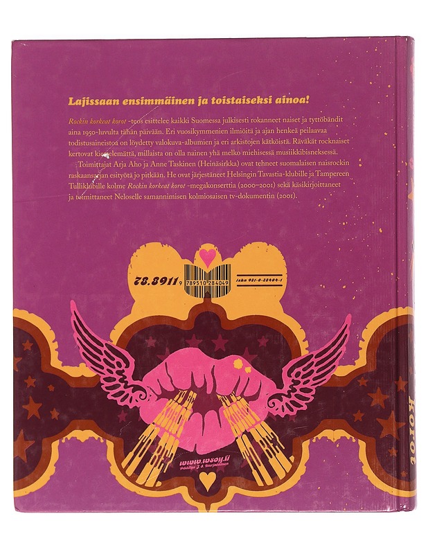 Rockin korkeat korot : suomalaisen naisrockin historia - Aho, Arja, Taskinen, Anne - Musiikki- ja elokuvakirjat - 10105468686 - 1