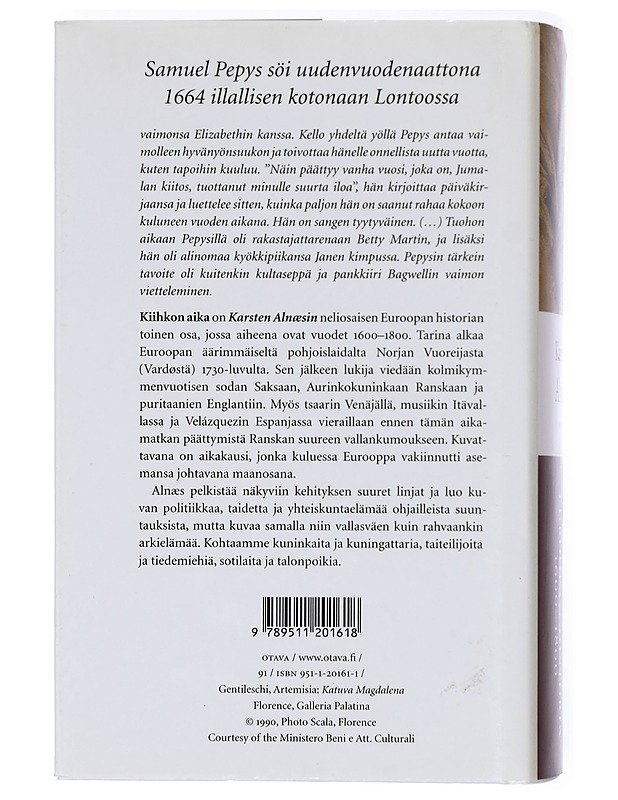 Kiihkon aika : Euroopan historia 1600-1800 - Alnæs, Karsten - Historiakirjat - 10105468690 - 1