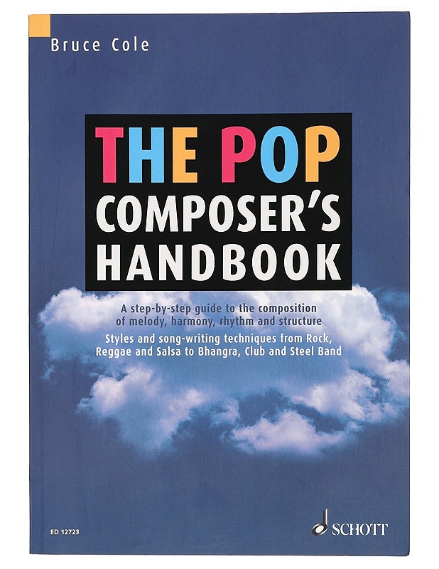 The pop composers handbook - Bruce Cole - Musiikki- ja elokuvakirjat - 10105468699 - 0