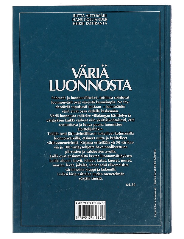 Väriä luonnosta - Aittomäki, Riitta - Tietokirjat ja oppaat - 10105468711 - 1