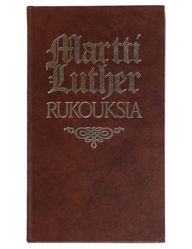 Rukouksia - Luther, Martti - Kaunokirjallisuus - 10105468720 - 0