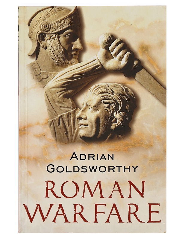 Roman Warfare - Goldsworthy, Adrian - Historiakirjat - 10105468730 - 0