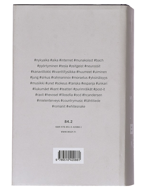 O : romaani (tai yleispätevä tutkielma siitä miksi asiat ovat niin kuin ovat) - Miki Liukkonen - Kirja lahjaksi - 10105468729 - 1