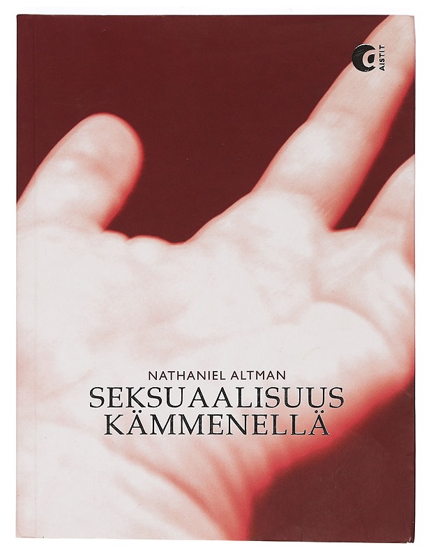 Seksuaalisuus kämmenellä - Altman, Nathaniel - Tietokirjat ja oppaat - 10105468733 - 0