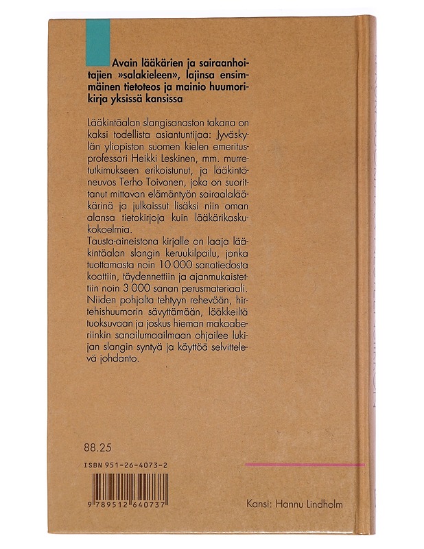 Lekuri suorittaa nesteensiirron : lääkintäalan slangisanastoa - Leskinen, Heikki - Tietokirjat ja oppaat - 10105468743 - 1