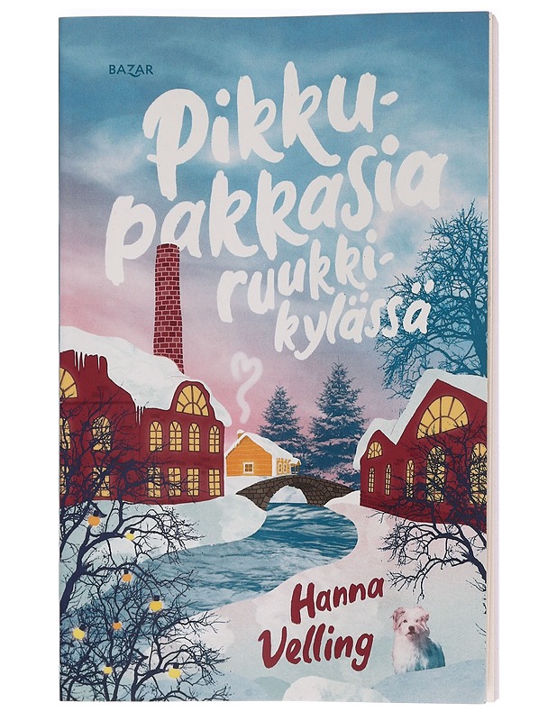 Pikkupakkasia ruukkikylässä - Hanna Velling - Romaanit ja novellit - 10105468745 - 0