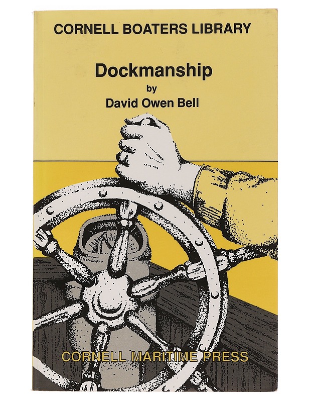 Dockmanship - David Owen Bell - Tietokirjat ja oppaat - 10105468757 - 0