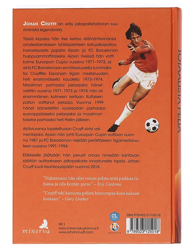 Totaalista peliä : omaelämäkerta - Cruyff, Johan - Elämäkerrat ja muistelmat - 10105468760 - 1