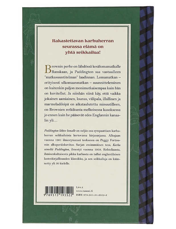 Paddington lähtee lomalle - Bond, Michael - Lastenkirjat - 10105468774 - 1