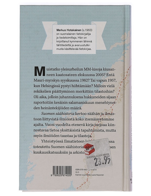 Suomen säähistoria - Markus Hotakainen - Historiakirjat - 10105468785 - 1