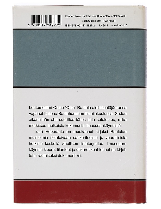 Syöksypommittaja : lentomestari 'Otso' Rantalan muisteluja - Tuuri Heporauta - Elämäkerrat ja muistelmat - 10105468798 - 1