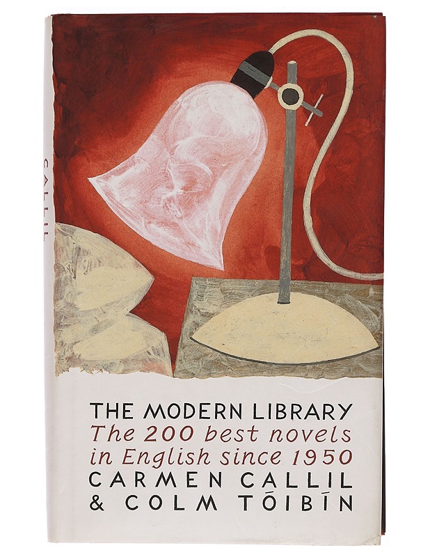 The modern library : the two hundred best novels in English since 1950 - Callil, Carmen - Romaanit ja novellit - 10105468805 - 0