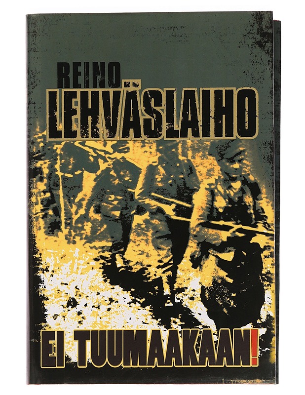 Ei tuumaakaan! - Reino Lehväslaiho - Romaanit ja novellit - 10105468814 - 0