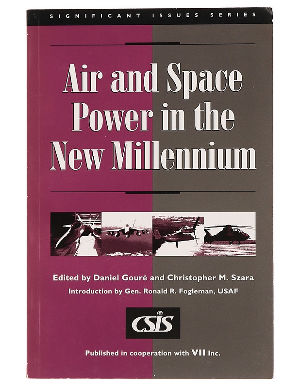 Air and space power in the new millennium - Gourâe, Daniel - Tietokirjat ja oppaat - 10105468849 - 0