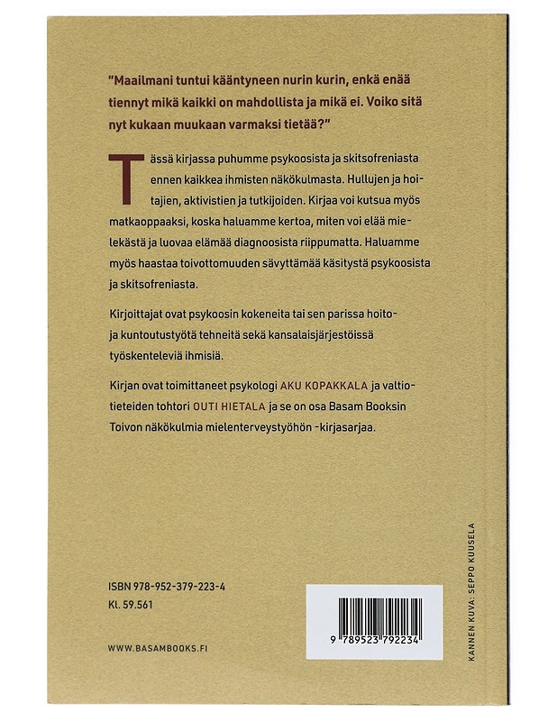 Viisi vuodenaikaa : psykoosista kuntoutumisen kokemuksia ja mahdollisuuksia - Hietala, Outi - Tietokirjat ja oppaat - 10105468867 - 1