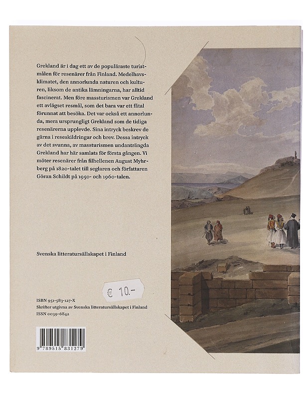 Det svunna Grekland : finska reseskildringar från tiden före massturismen - Forsén, Björn - Elämäkerrat ja muistelmat - 10105468879 - 1