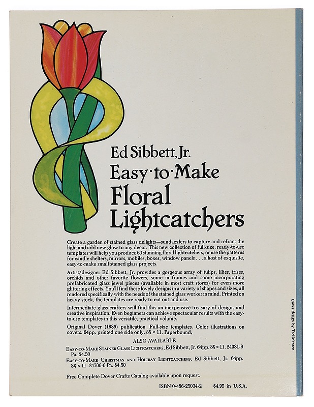 Easy to make flower lightcatchers - Ed Sibbett - Tietokirjat ja oppaat - 10105468893 - 1