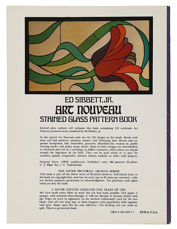 Art nouveau : stained glass pattern book : 104 designs for workable projects - Ed Sibbett, Jr - Tietokirjat ja oppaat - 10105468897 - 1