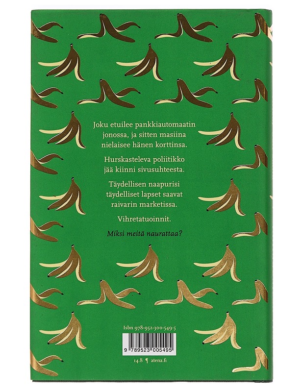 Vahingonilon viisaus : miksi muiden epäonni naurattaa? - Watt Smith, Tiffany - Tietokirjat ja oppaat - 10105468905 - 1