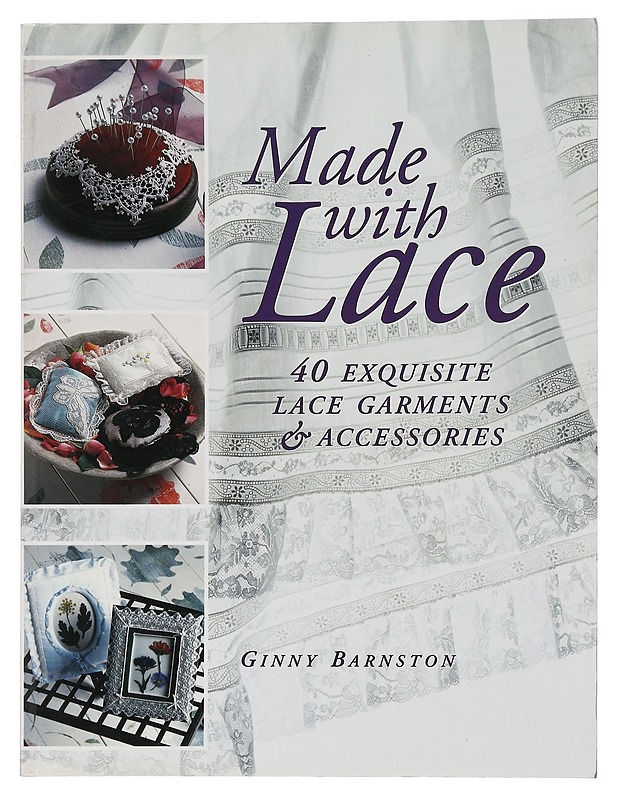 Made with lace - Barnston, Ginny - Tietokirjat ja oppaat - 10105468908 - 0