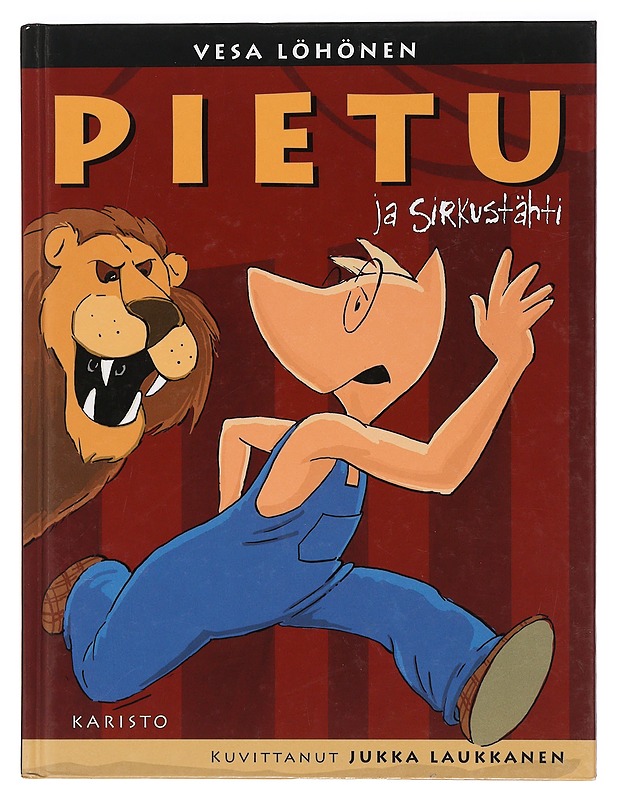 Pietu ja sirkustähti - Löhönen, Vesa - Lastenkirjat - 10105468911 - 0