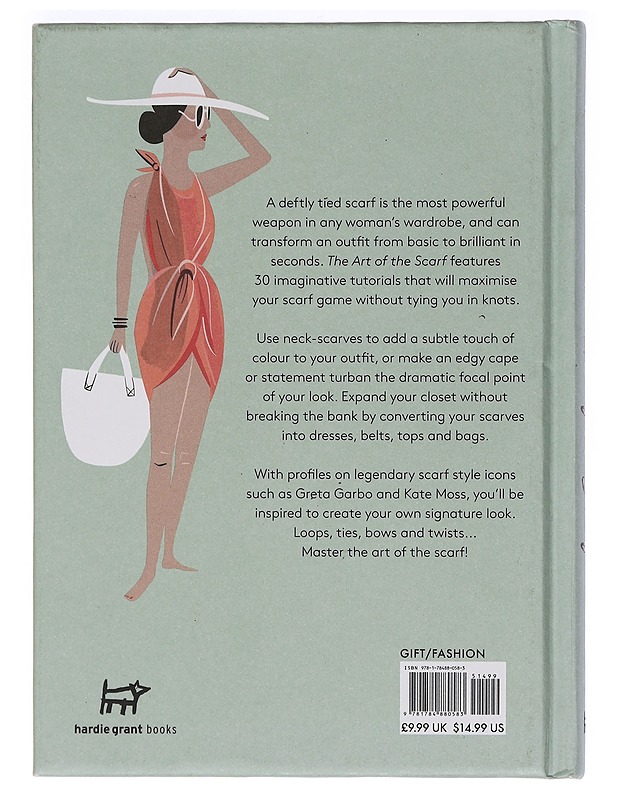 Art of the scarf : from classic knots and chic neckties, to stylish turbans - VanderPloeg, Libby - Harrastekirjat - 10105468916 - 1