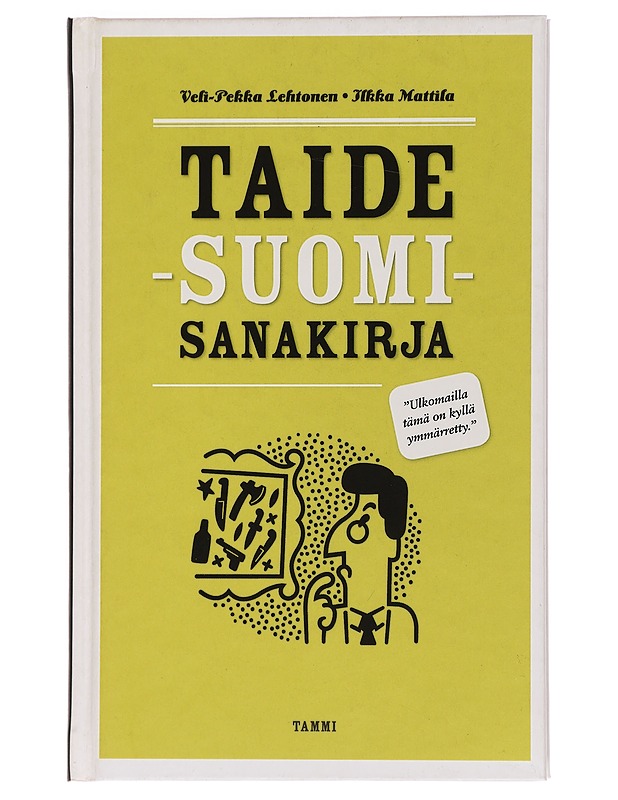 Taide-suomi-sanakirja - Lehtonen, Veli-Pekka - Harrastekirjat - 10105468923 - 0